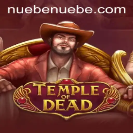 TempleofDead: An Immersive Journey into the World of NUEBE